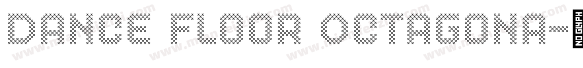Dance Floor Octagona字体转换